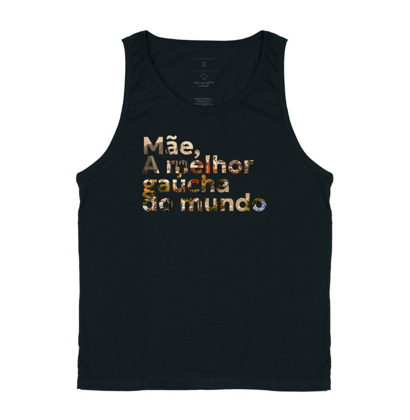 Mãe, A melhor Gaucha