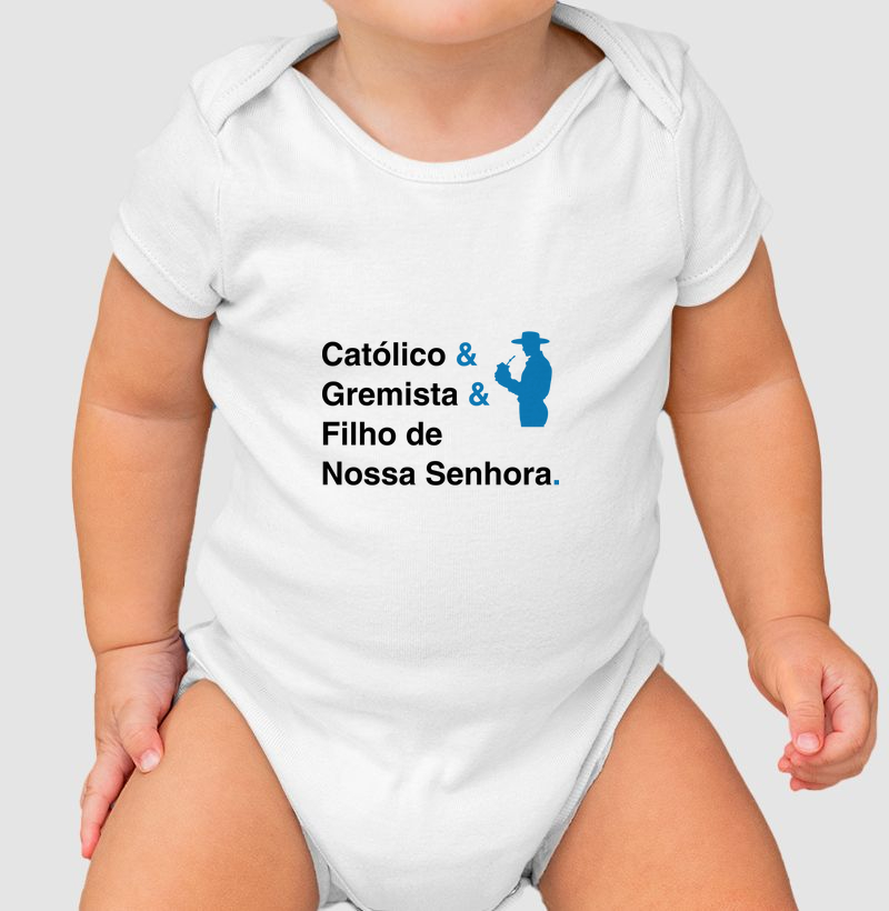 Católico e Gremista e Filho de Nossa Senhora