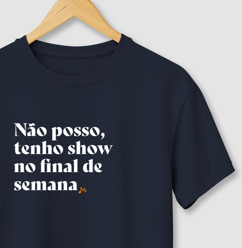 "Tenho Show no Final de Semana" - Compromisso e Agenda