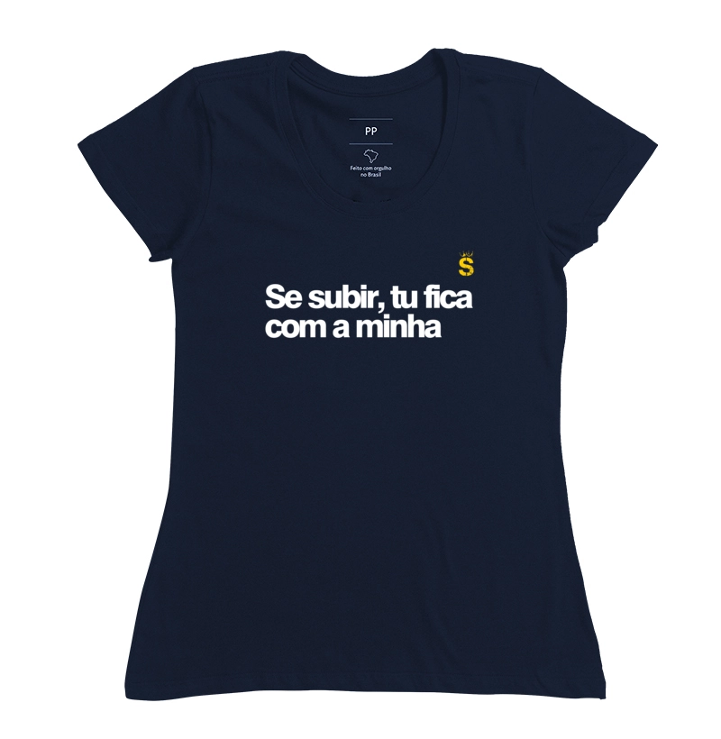 Se eu subir tu fica com a minha