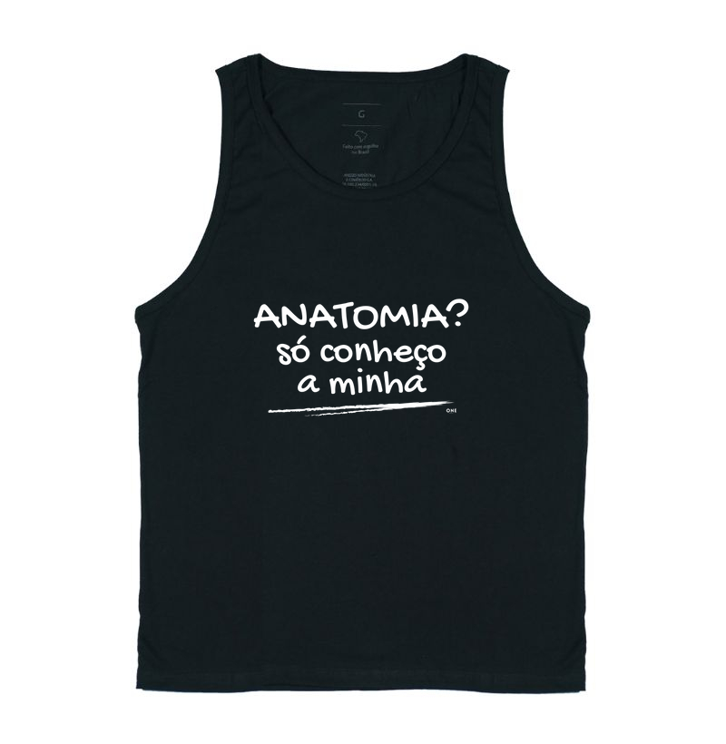 Anatomia? Só conheço a minha