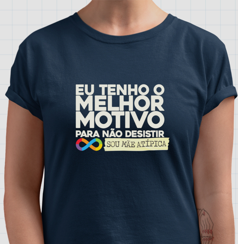 Eu tenho o melhor motivo - Mãe