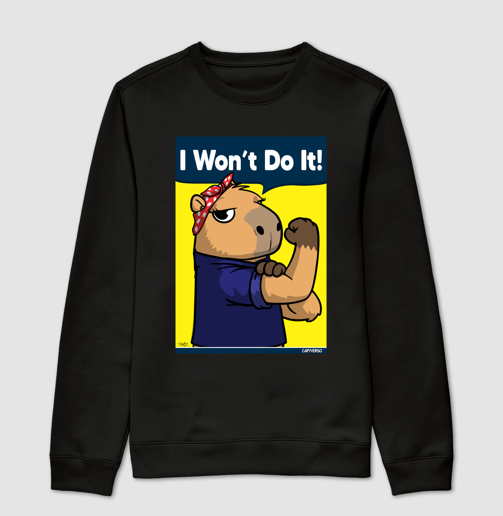 Camiseta Capivara I won’t do it!