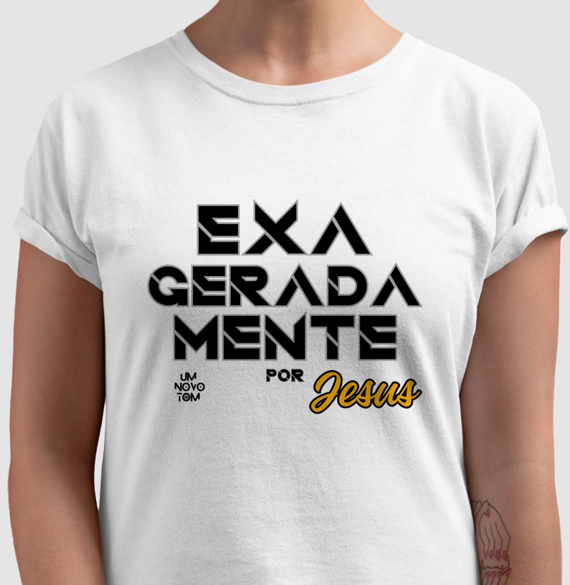 Exageradamente