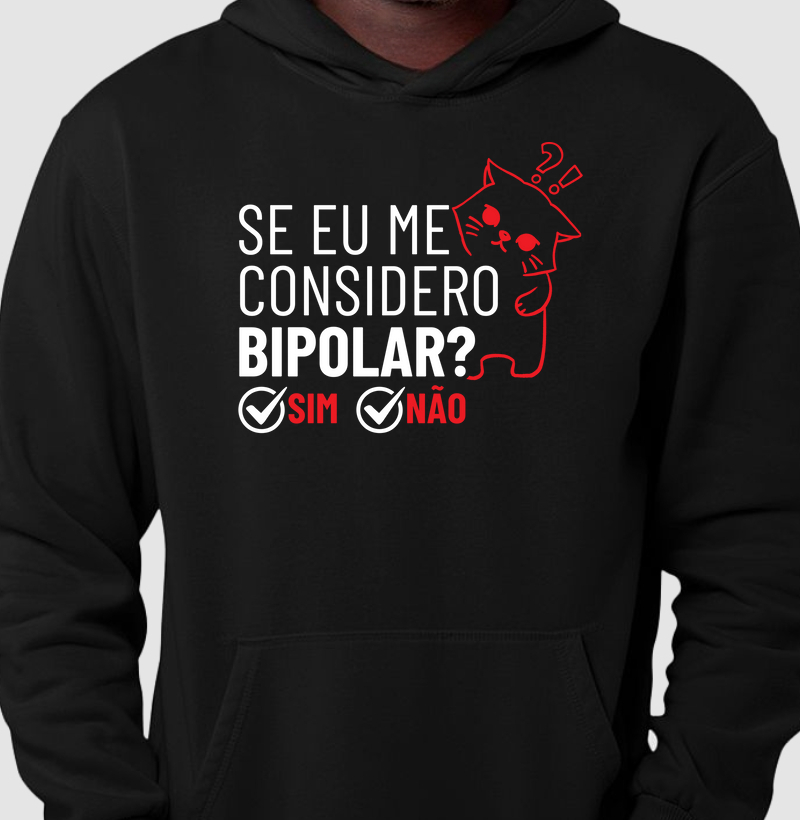 Bipolar? eu?