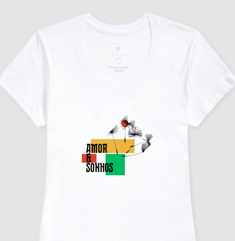 T-shirt amor e sonhos