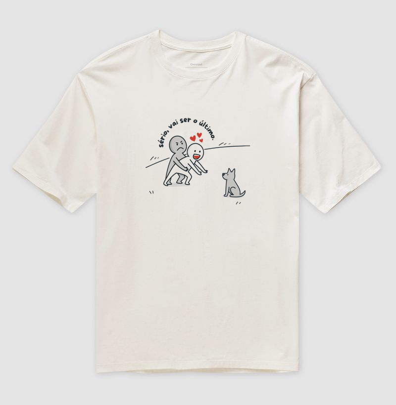 Serio, vai ser o último.