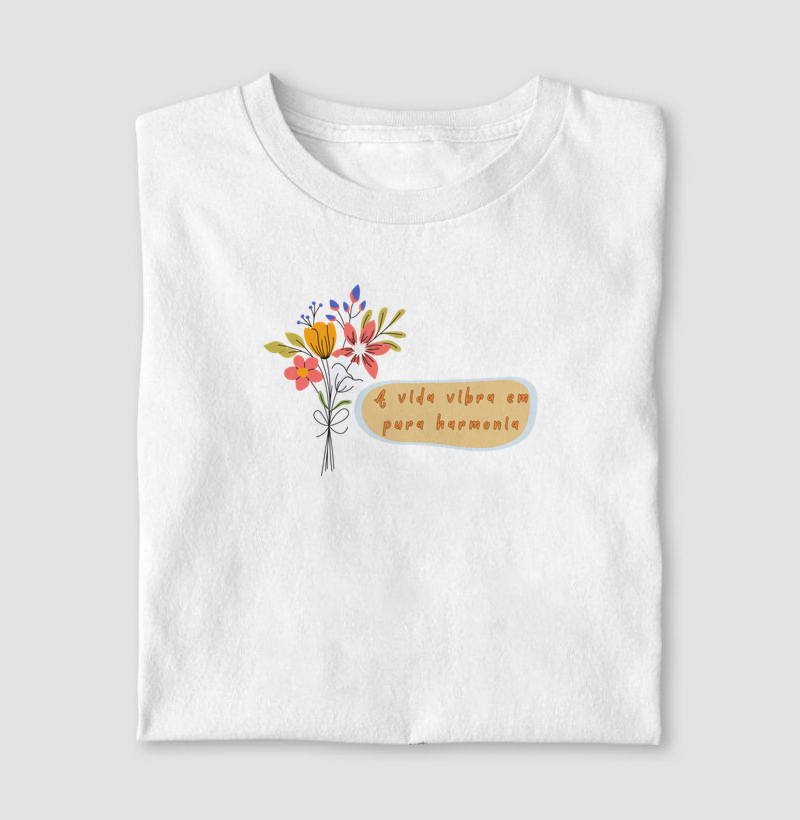 A vida vibra em pura harmonia