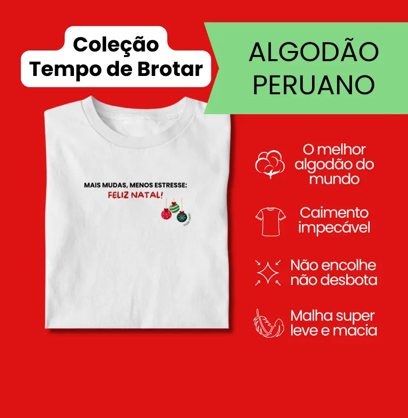 Mais Mudas, Menos Estresse