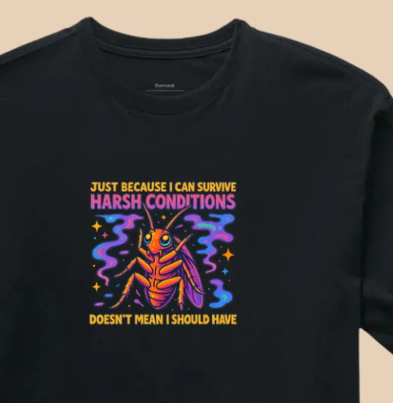 Surviver Harsh Conditions