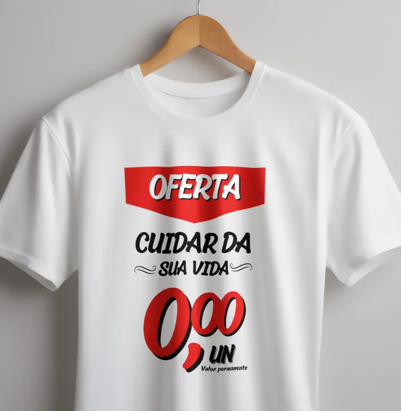 Oferta do Dia, Cuidar da Sua Vida