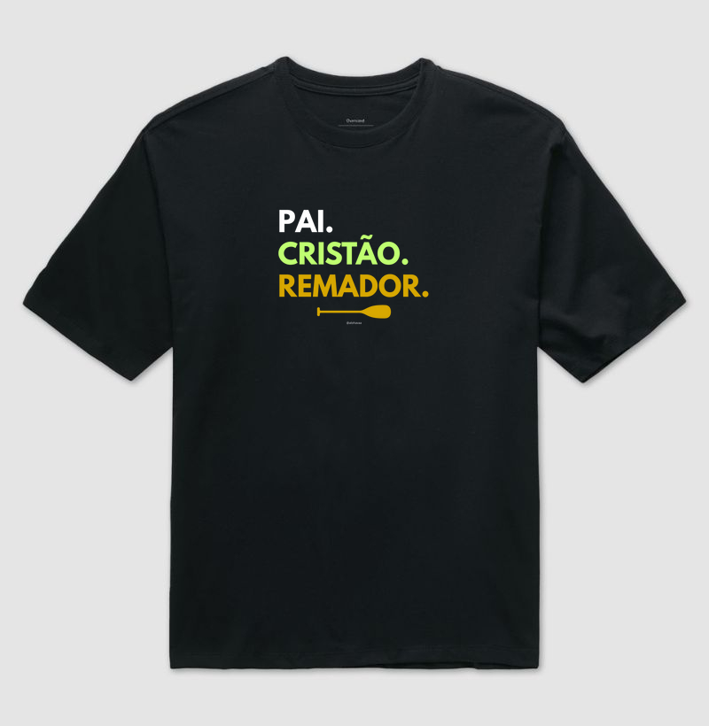 Pai. Cristão. Remador.