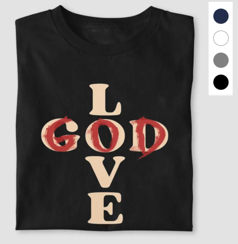 LOVE GOD