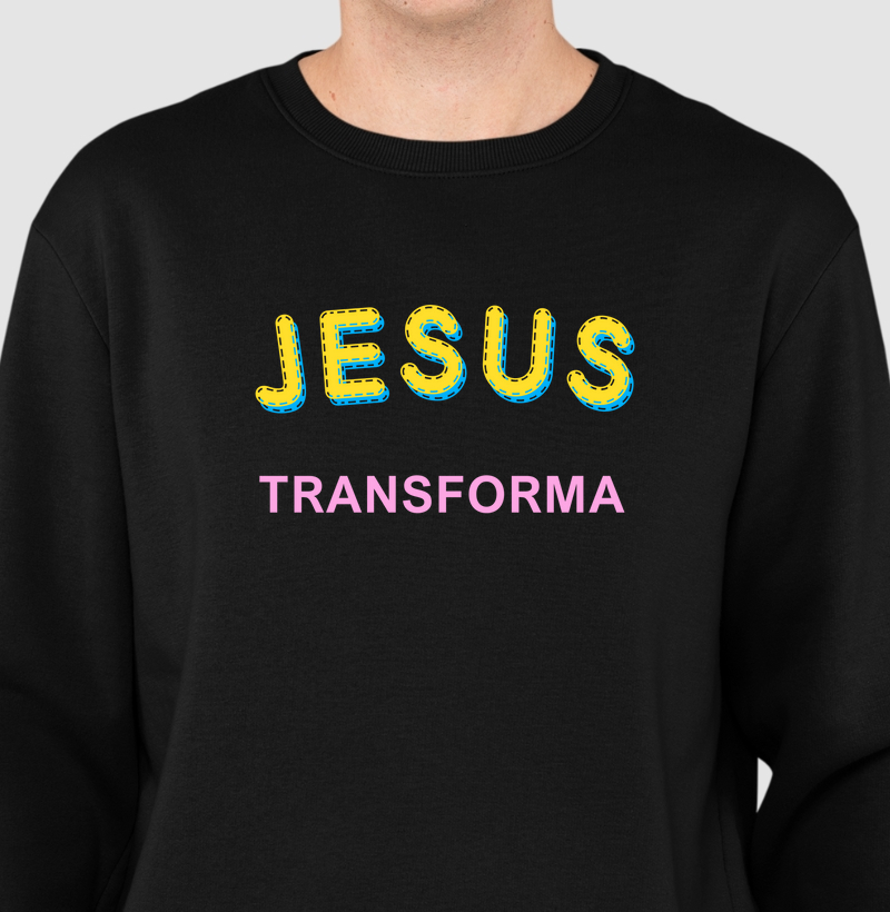 JESUS TRANSFORMA