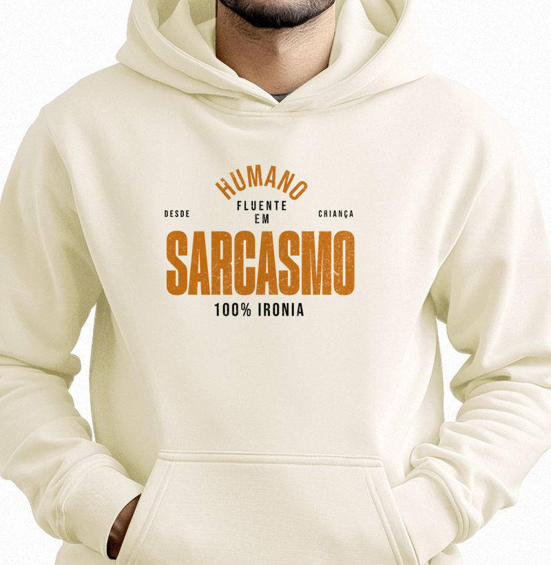 HUMANO FLUENTE EM SARCASMO