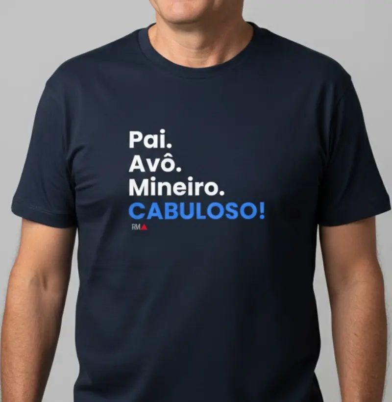 Pai. Avô. Mineiro. CABULOSO!