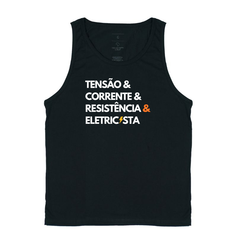 "Tensão & Corrente & Resistência & Eletricista" - Orgulho da Profissão