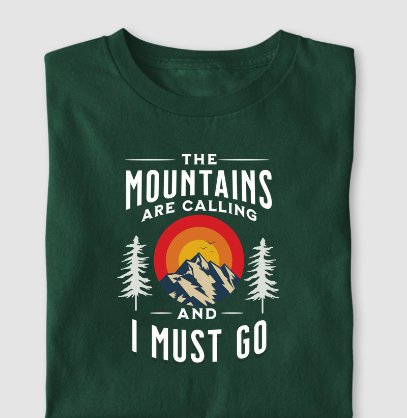 The Mountains Are Calling