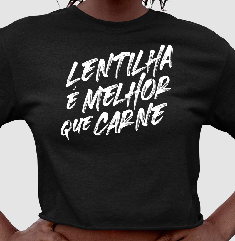 Lentilha é melhor que carne