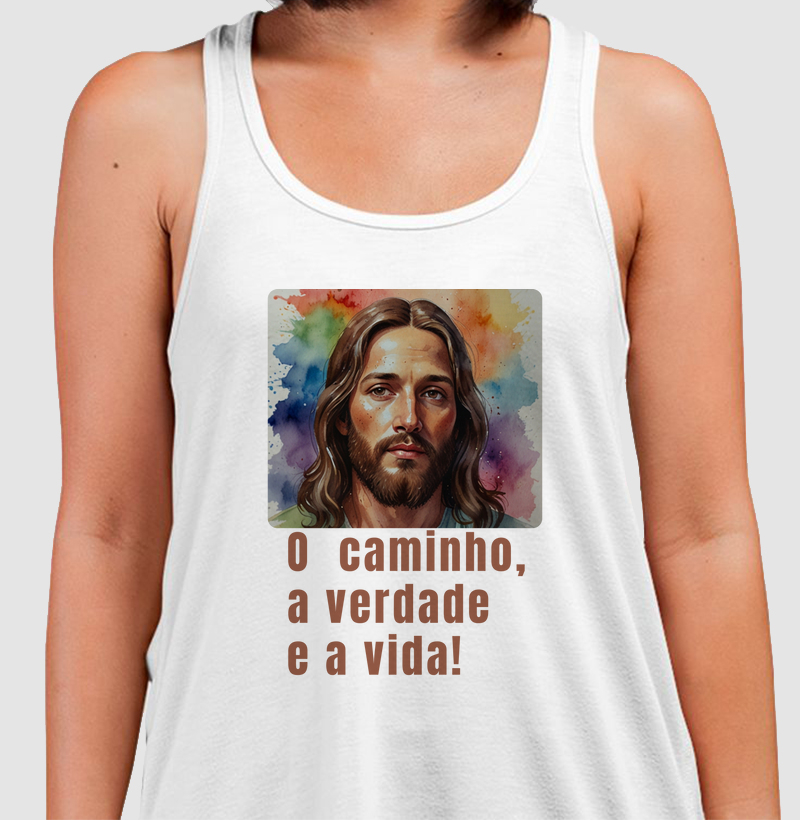 Camiseta Regata Personalizada Jesus o Caminho, a Verdade e a Vida.