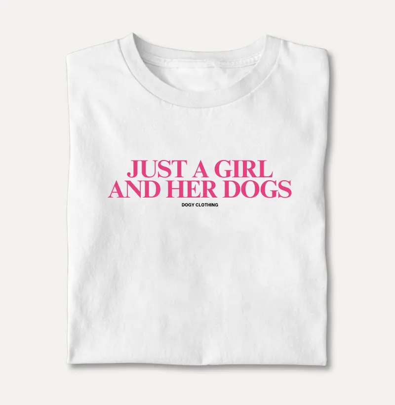 Just a Girl and Her Dogs