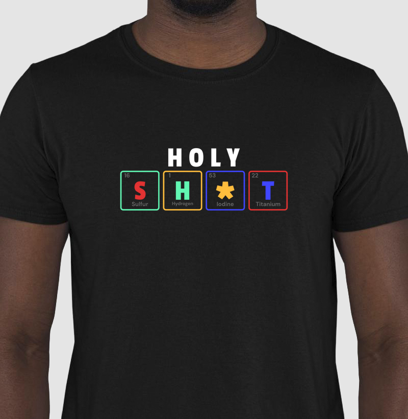 Holy Sh*t - A Química da Surpresa!