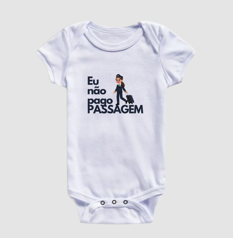 Eu não pago passagem baby girl