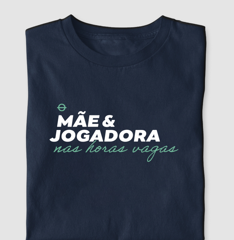 mãe e jogadora nas horas vagas