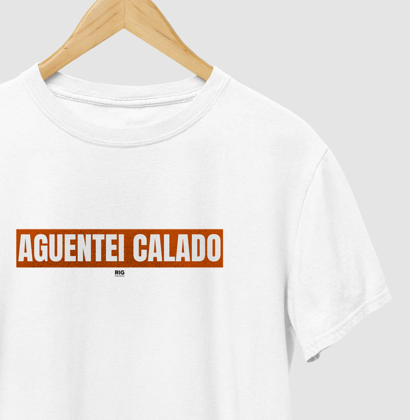 Aguentei calado