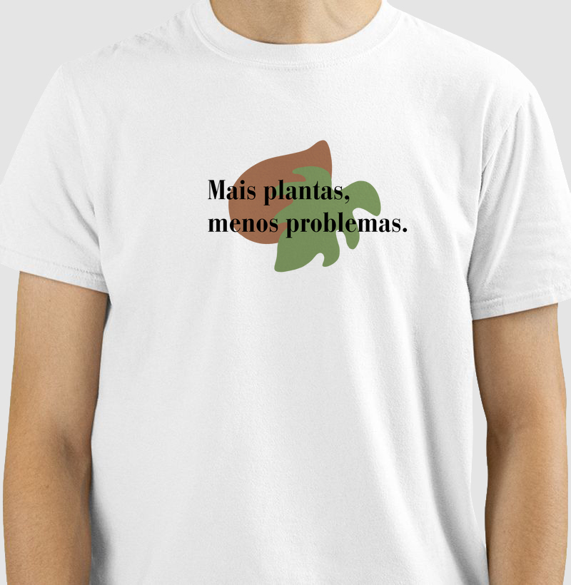 Camiseta mais plantas, menos problemas