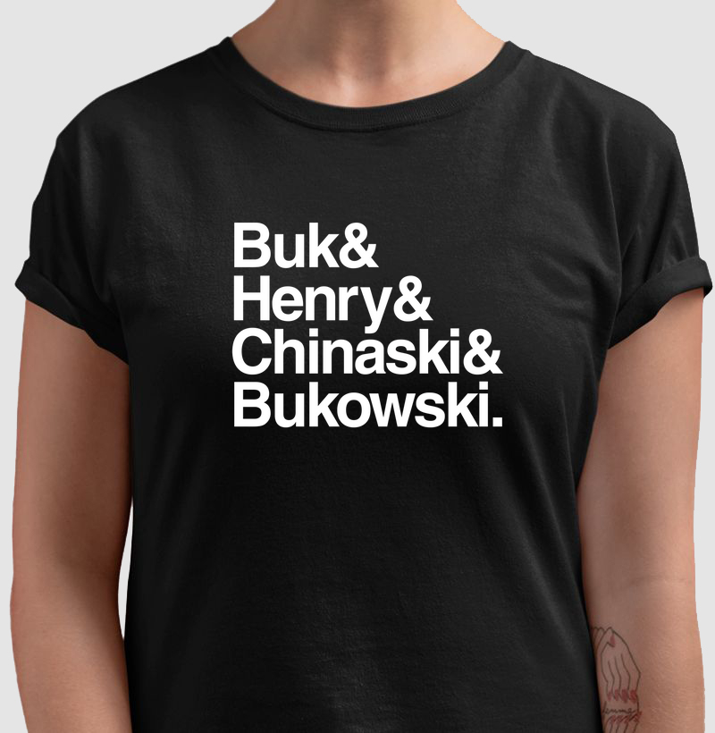 Buk Henry Chinaski Bukowski.