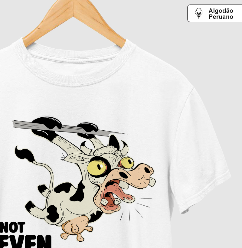 Camiseta Prime Nem que a vaca tussa