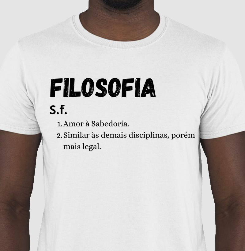 Camisa Filosofia