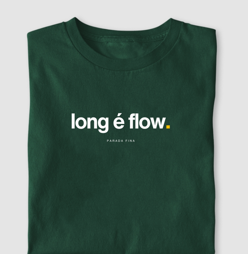 long é flow.