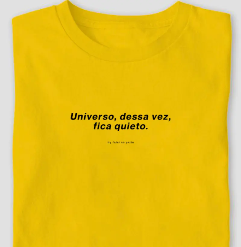 Universo, dessa vez, fica quieto.
