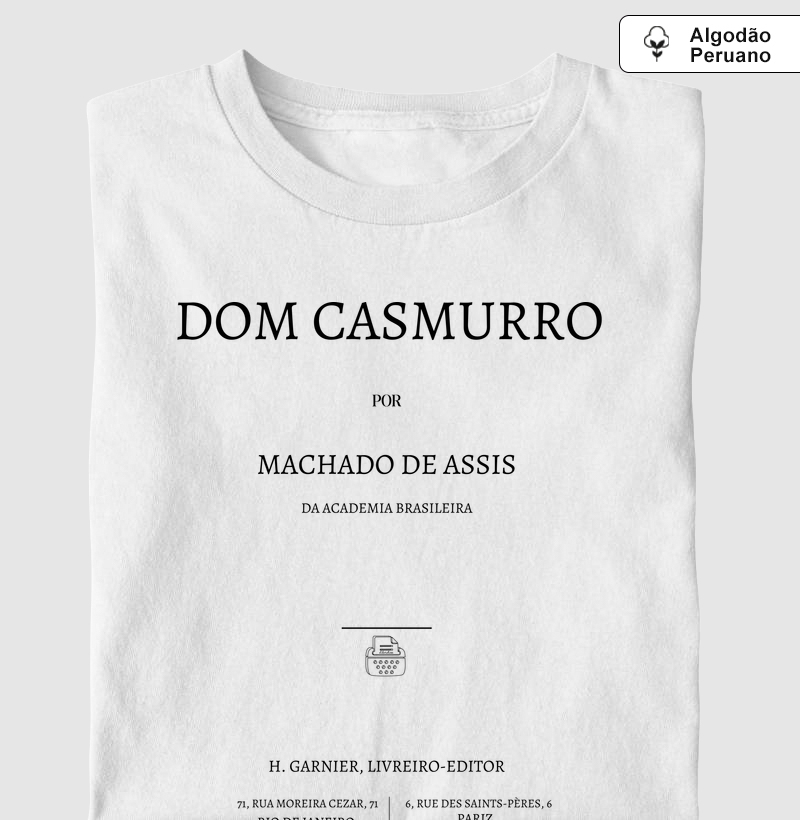 Dom Casmurro - Machado de Assis