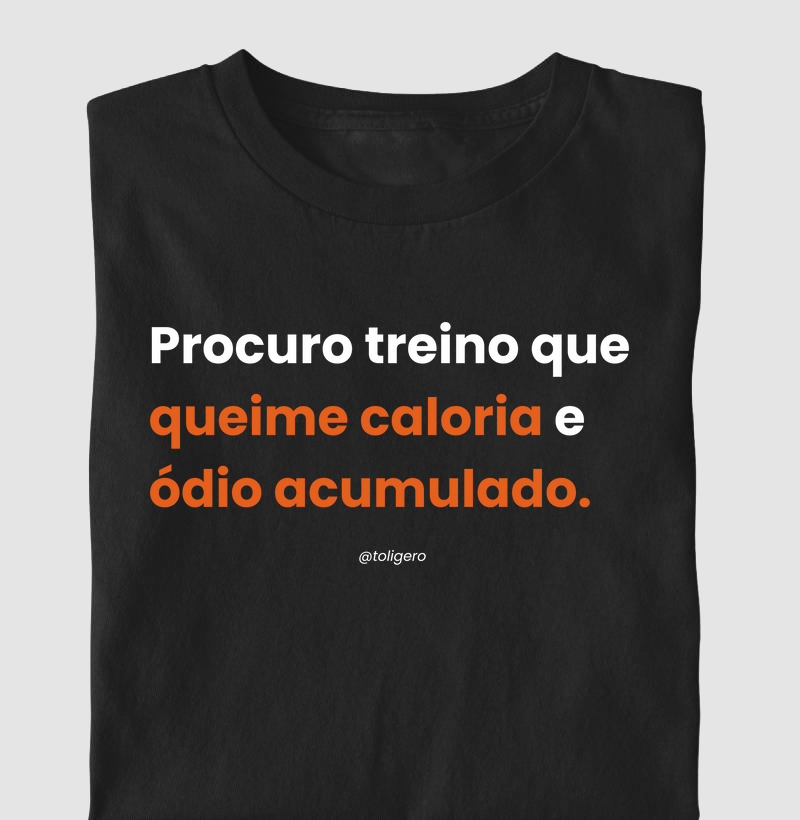 Procuro treino que queime caloria e ódio acumulado