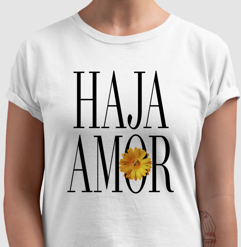 Camiseta Axé Haja Amor