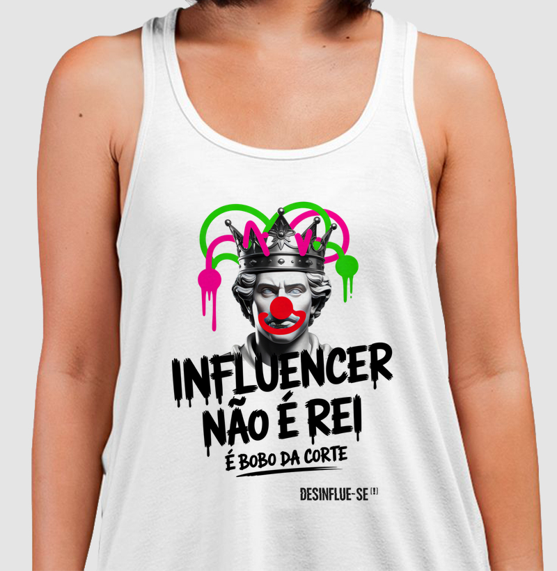 INFLUENCER NÃO É REI. É BOBO DA CORTE.