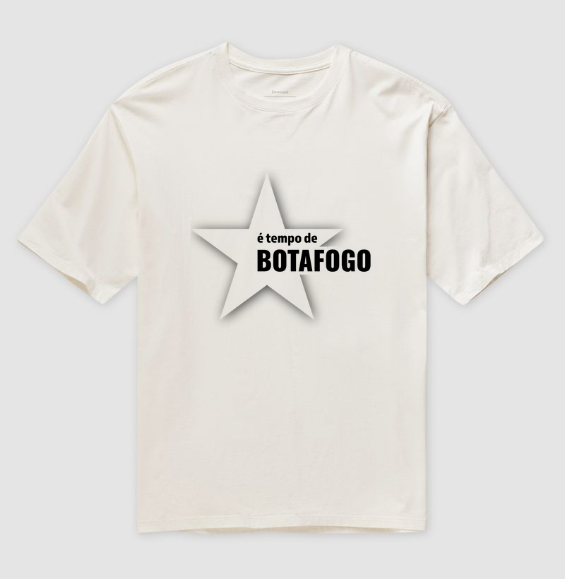 É TEMPO DE BOTAFOGO CO OW