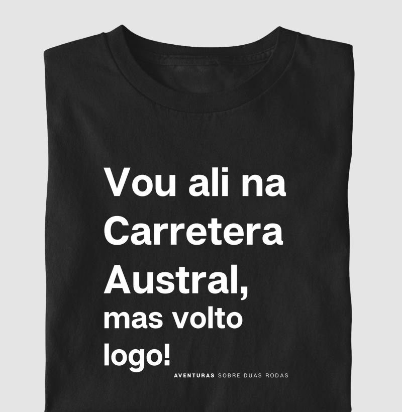 Vou ali na Carretera Austral
