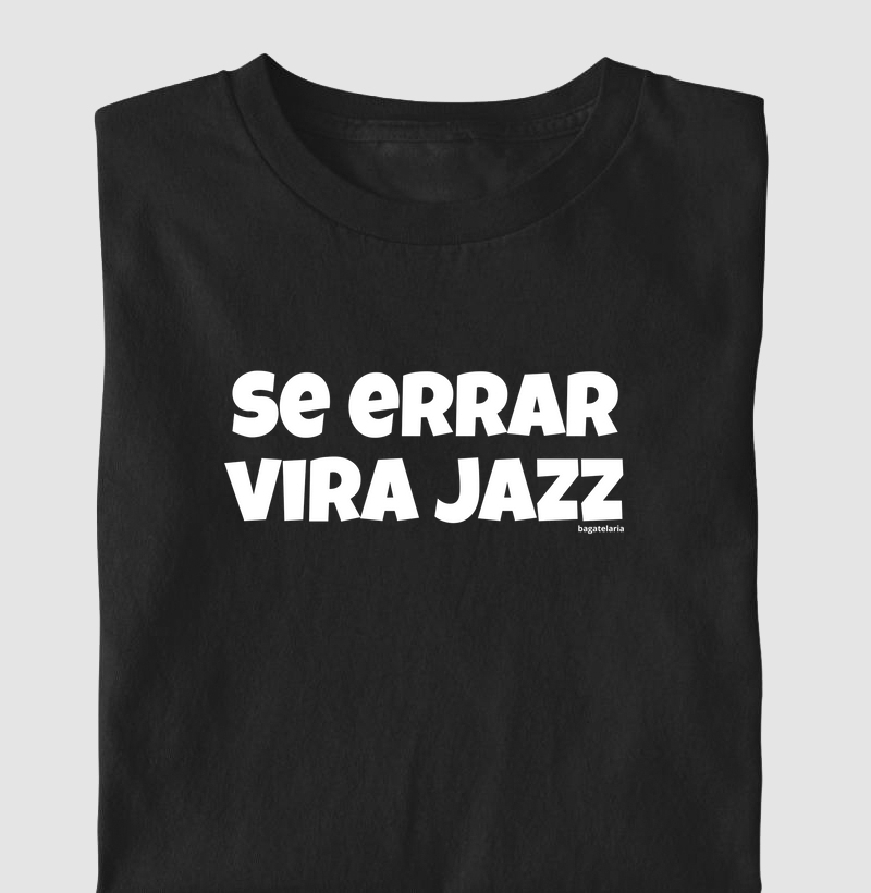Se Errar Vira Jazz