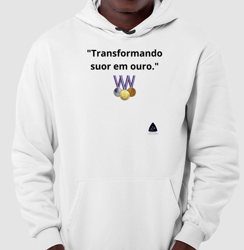 "Transformando suor em ouro."