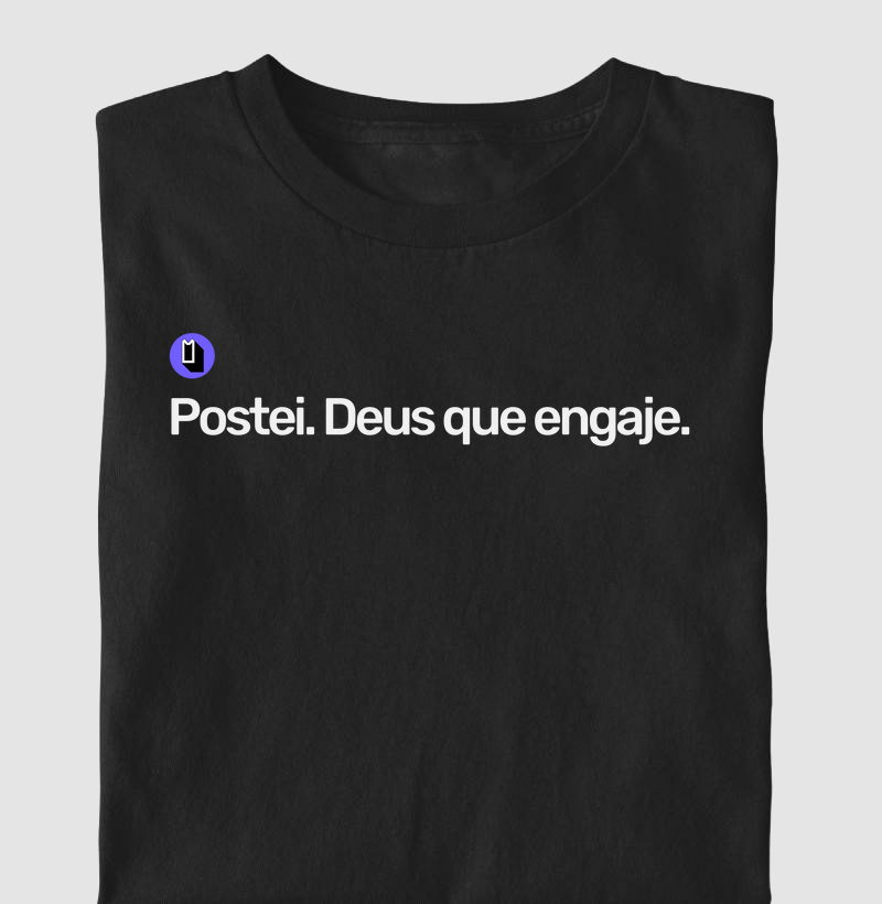 Postei. Deus que engaje.