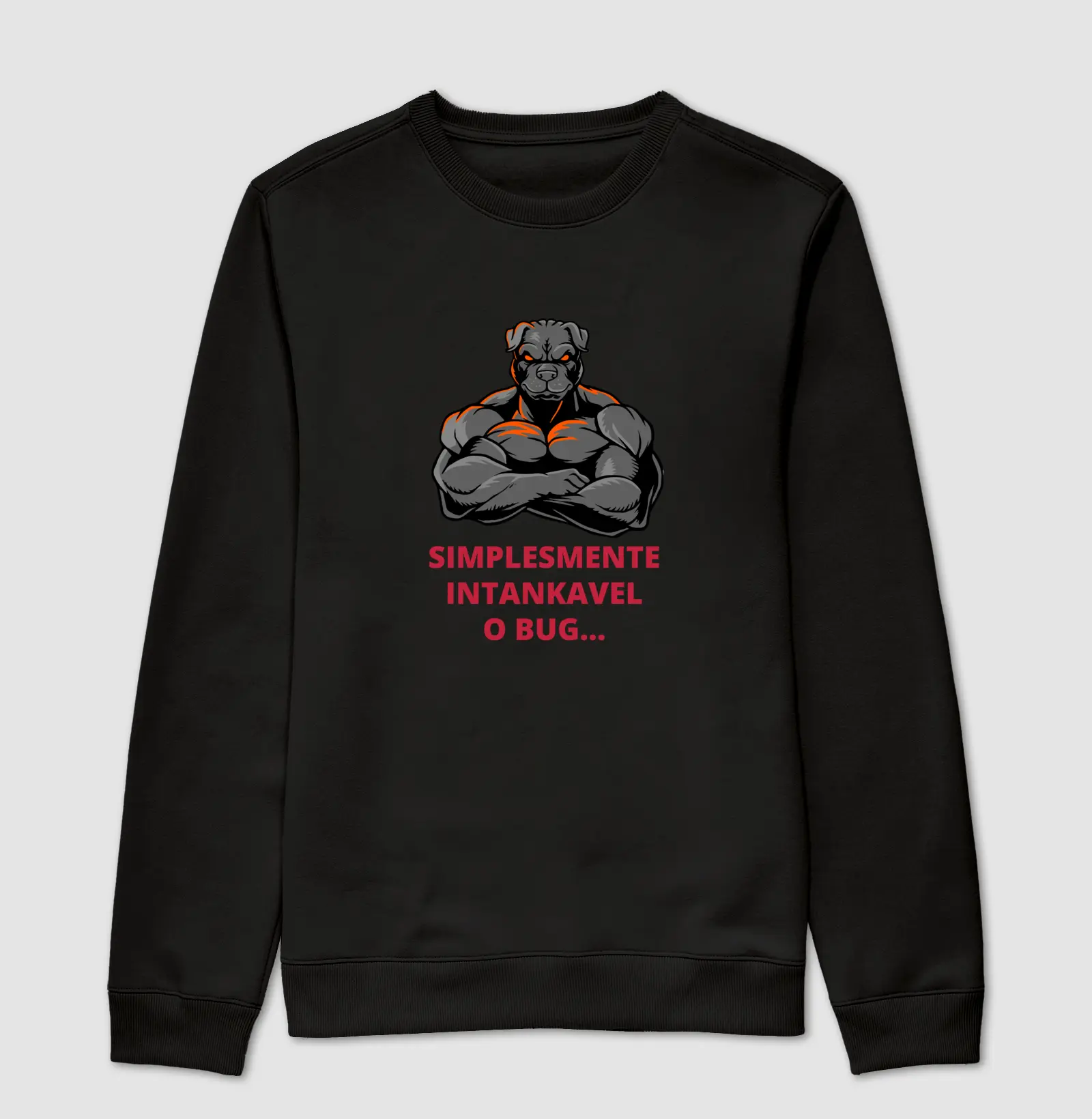 Suéter Moletom SIMPLESTENTE INTANKAVEL O BUG