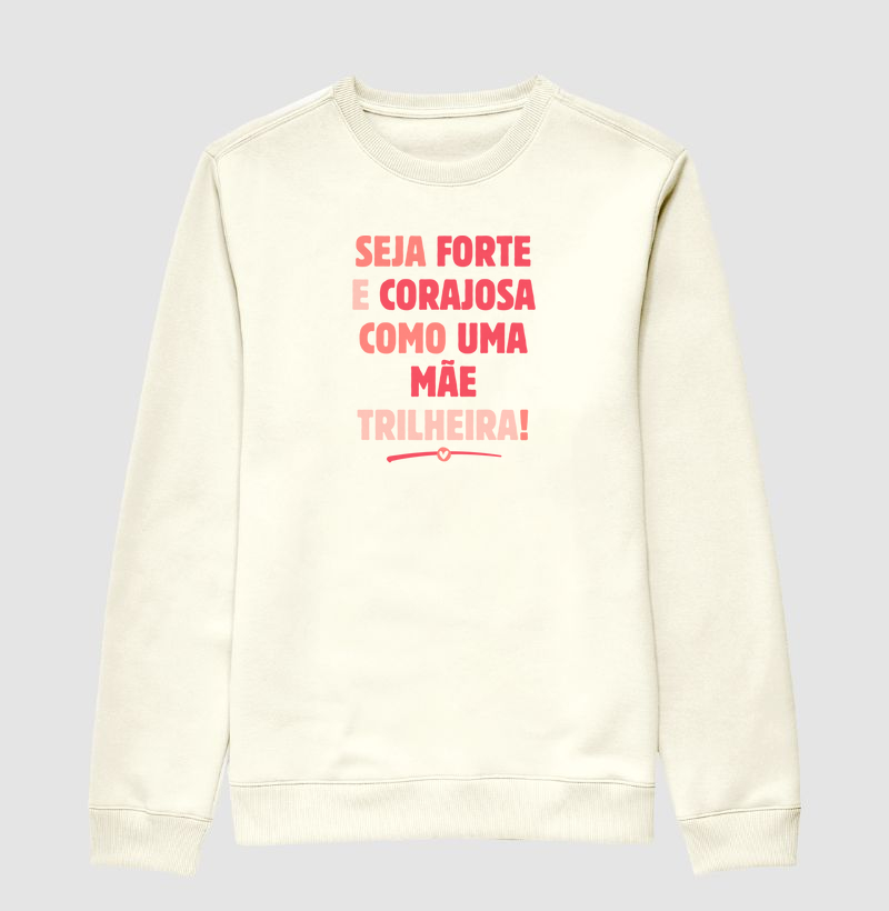 Suéter Forte e Corajosa
