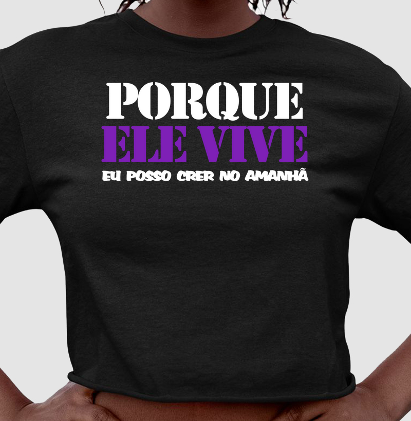 Porque Ele Vive