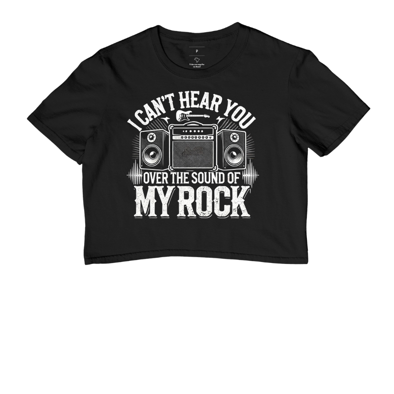 I Can't Hear You - Over The Sound Of My Rock