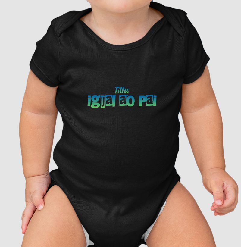 FILHO IGUAL AO PAI