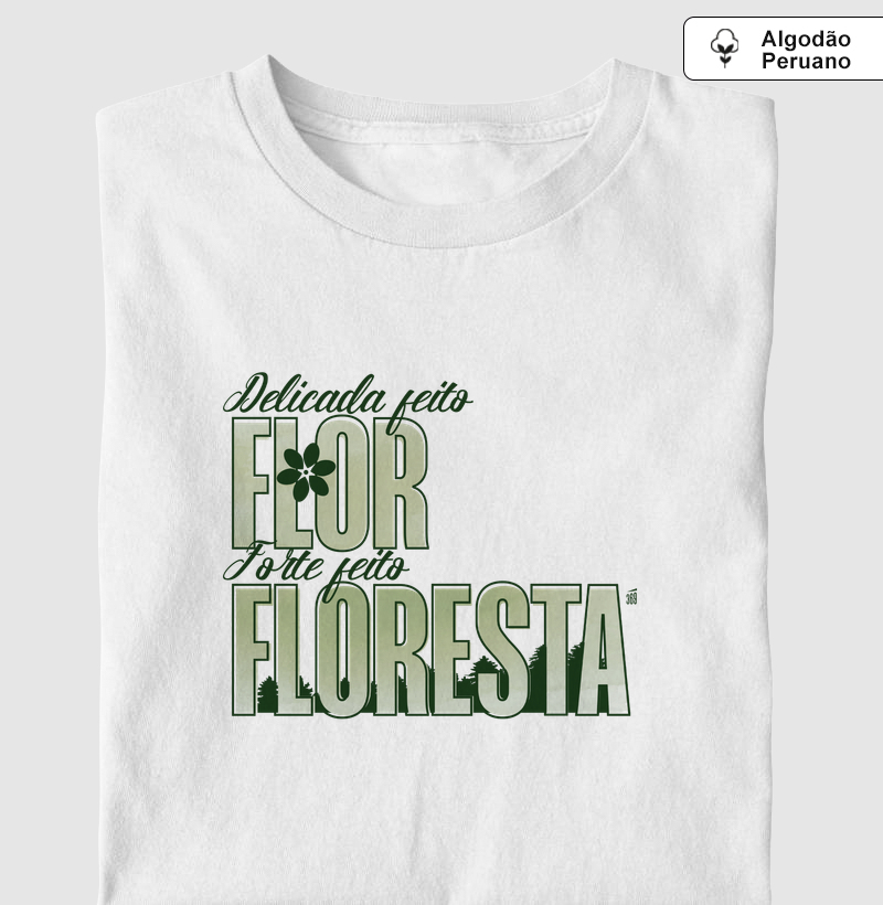 [Fabi Freire] Delicada feito flor, forte feito florestaDelicada feito flor, forte feito floresta